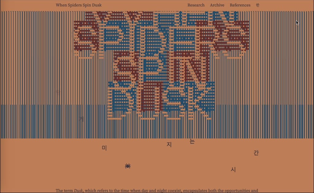 When Spiders Spin Dusk